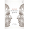 Critical Restorative Justice