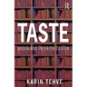 Taste: Media and Interior Design
