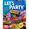 Let's Party: Recipes and Menus for Celebrating Every Day