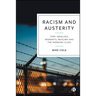 Racism and Austerity: Tory Ideology, Migrants, Muslims and the Working Class