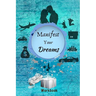 Manifest Your Dreams Workbook: The Ultimate Law of Attraction Manifestation Toolbox