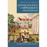 Jewish Politics in Spinoza's Amsterdam