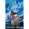 Sea Kissed: A Contemporary MM Little Mermaid Retelling