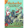 Chicken Boy and the Fight of the Ferocious Flowers