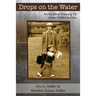 Drops on the Water: Stories about Growing Up from a Father and Son