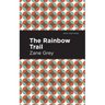 The Rainbow Trail