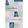 Francis Bacon: The Logic of Sensation