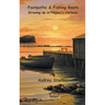 Footpaths & Fishing Boats: Growing up in Nipper's Harbour
