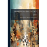 Mortality Statistics; Volume 8