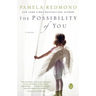 The Possibility of You