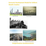Economic Development Model for Uniform Wealth Creation