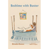 Bedtime with Buster: Children's Edition