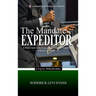 The Mandate of the Expeditor: A Brief Guide to the Protocols of C.O.G.I.C. Expeditors and Masters of Ceremonies