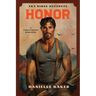 Honor: A Firefighter Romance