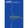 Media Representation of Migrant Workers in China: Identities and Stances