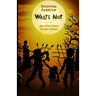 Waste Not: And Other Funny Zombie Stories