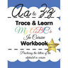 Trace & Learn My ABC's In Cursive Workbook