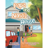 Papa and Nana's House