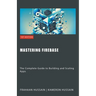 Mastering Firebase: The Complete Guide to Building and Scaling Apps