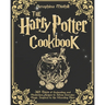The Harry Potter Cookbook: 365 Days of Enchanting and Mysterious Recipes to Infuse Everyday Magic, Inspired by the Wizarding Films