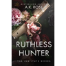 Ruthless Hunter