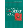 Six Poets of the Great War