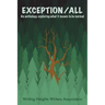 Exception/ALL: An Anthology Exploring What it Means to be Normal