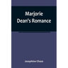 Marjorie Dean's Romance