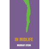 In Midlife: A Jungian Perspective