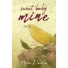 Sweet Baby Mine