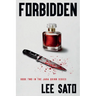 Forbidden: Book Two in the Jara Quinn Series