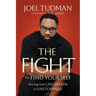 The Fight to Find Yourself: Moving from Uncertain to Unstoppable