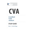 TCO CVA Certified VoIP Analyst Study Guide