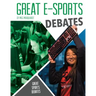 Great E-Sports Debates