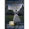 Lady Anne and the Howl in the Dark