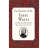 The Beauties of Dr. Issac Watts