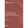 CFD Applications in Energy Engineering Research and Simulation: Volume 2