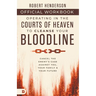 The Official Workbook for Operating in the Courts of Heaven to Cleanse Your Bloodline: Cancel the Enemy's Case Against You, Your Family, and Your Futu