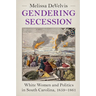 Gendering Secession