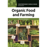 Organic Food and Farming: A Reference Handbook