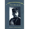 A Hero to His Fighting Men: Nelson A. Miles, 1839-1925