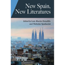 New Spain, New Literatures