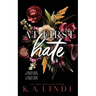 At First Hate (Special Edition Paperback)