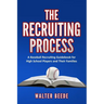 The Recruiting Process