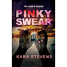 Pinky Swear