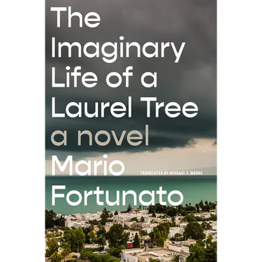 The Imaginary Life of a Laurel Tree