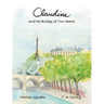 Claudine and the Bridge of Two Hearts