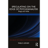 Speculating on the Edge of Psychoanalysis: Rings and Voids