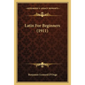 Latin For Beginners (1911)