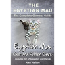 The Egyptian Mau The Complete owners Guide Egyptian Mau cats and kitten care